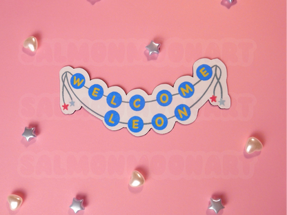 Welcome Leon - 4" Long Partycore Handmade Magnet ♡